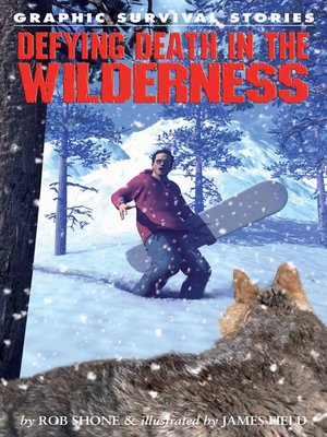 cover image of Defying Death in the Wilderness